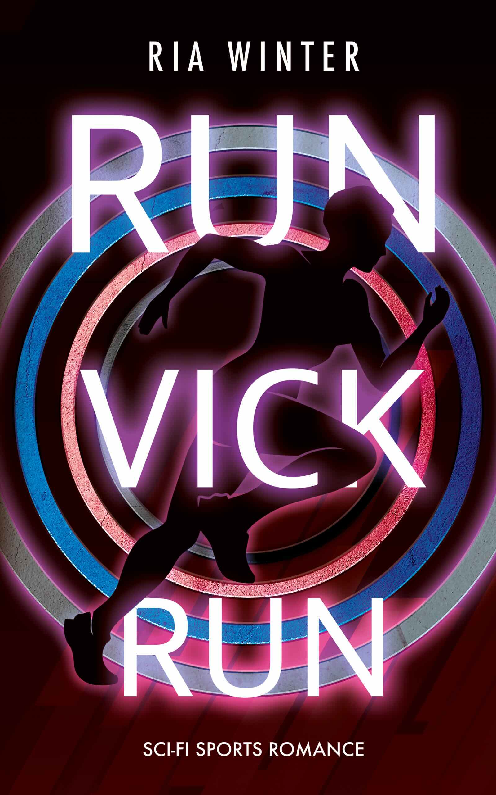 Run Vick Run – Ria Winter